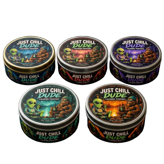 Just Chill Dude - Calming Pouches